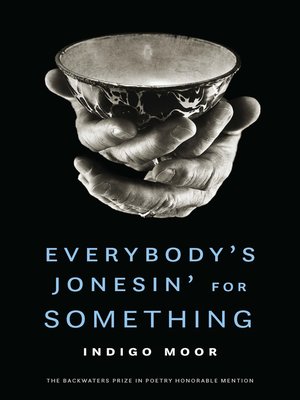 cover image of Everybody's Jonesin' for Something
